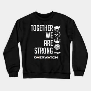 Together We Are Strong Crewneck Sweatshirt